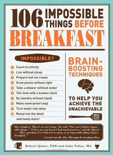6 + 100 impossible things before breakfast.