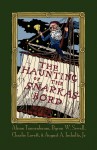 The Haunting of the Snarkasbord: a new Snark sequel by LCSNA members, published by Evertype