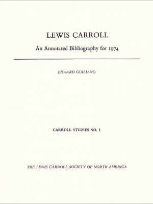 Lewis Carroll: An Annotated Bibliography for 1974