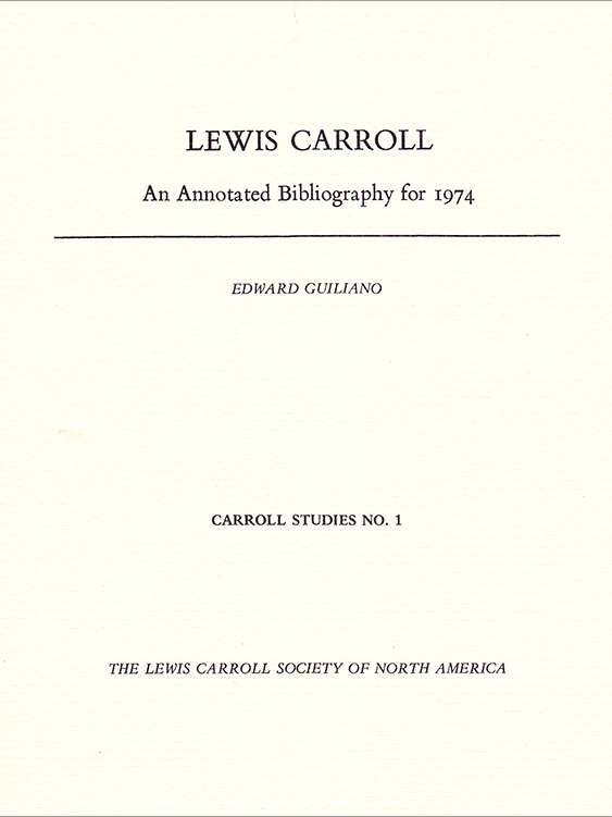 Lewis Carroll: An Annotated Bibliography for 1974